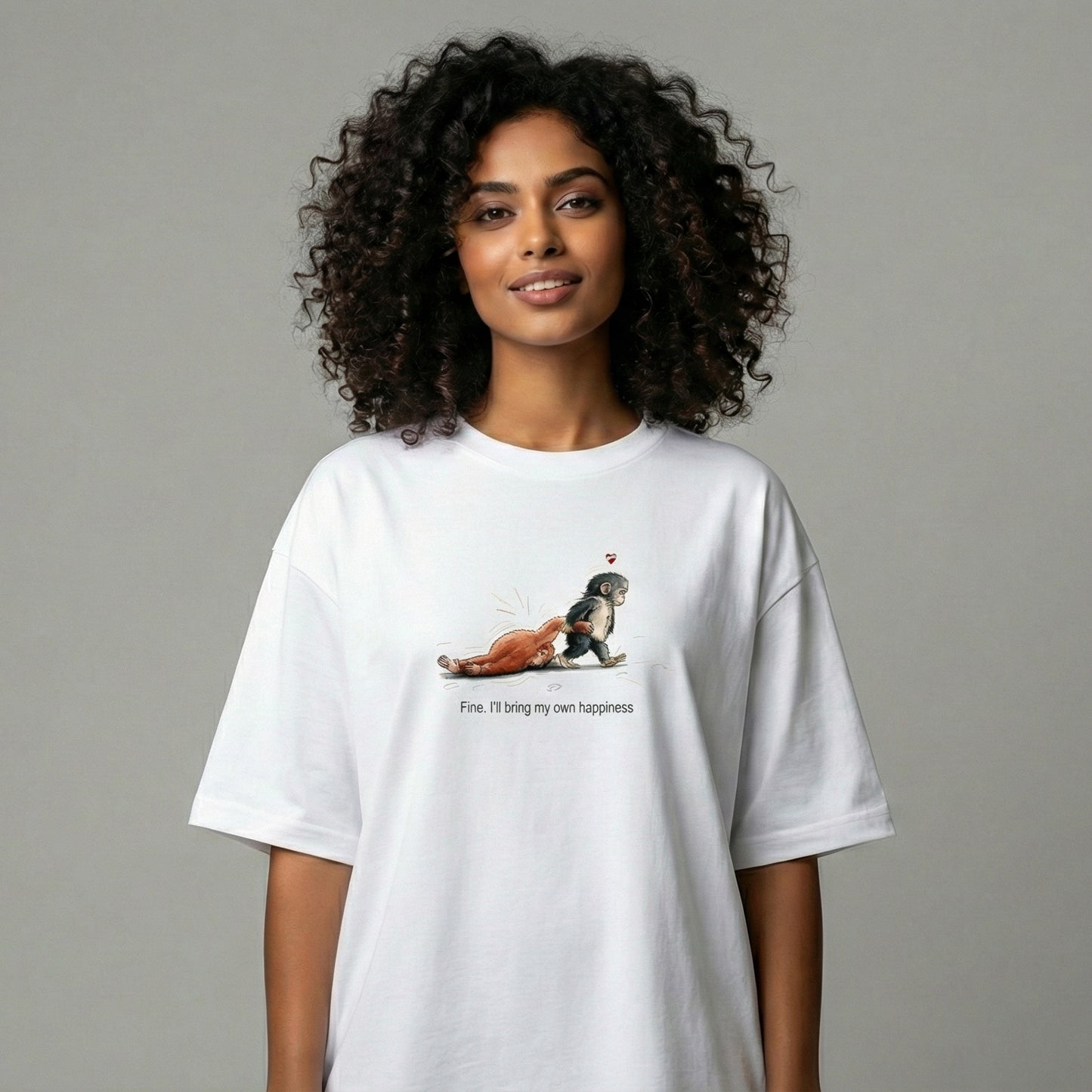 Oversize - “I’ll Bring My Own Happiness” Self-Love Edition