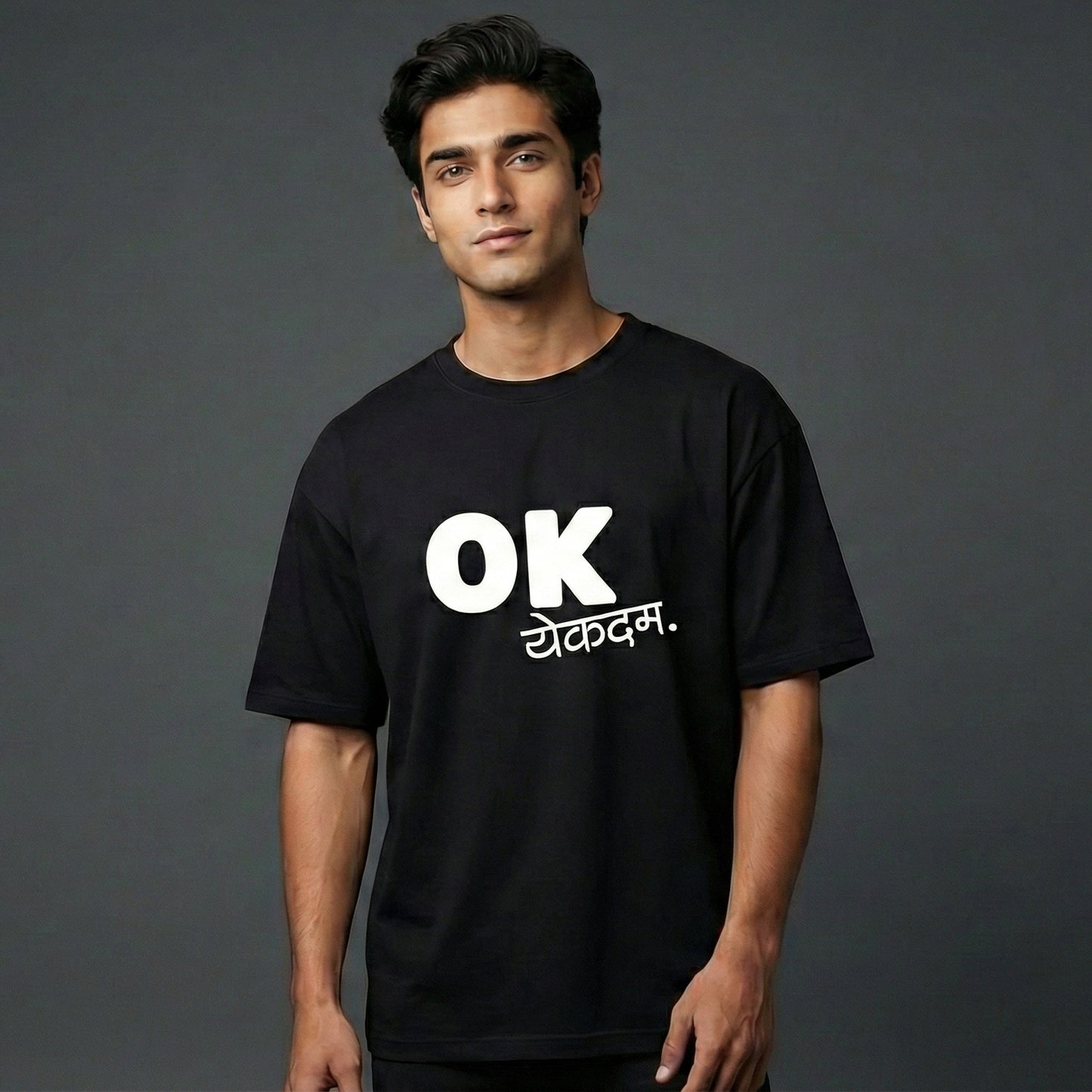 Oversize - “OK येकदम” Marathi Attitude Edition